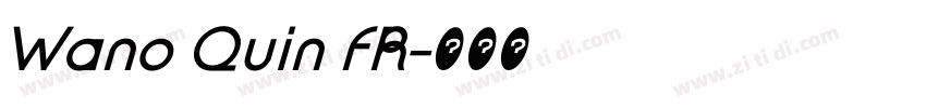 Wano Quin FR字体转换